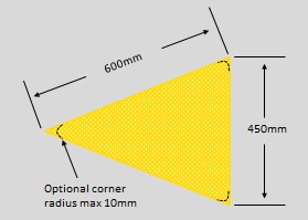 Solid yellow triangular markings with specific details of 600mm, 450mm and optional corner radius max 10mm 