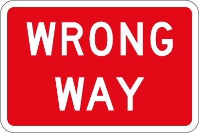 Traffic sign which says wrong way with a red rectangular background