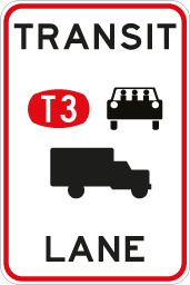 Traffic sign which displays a word transit T3 with symbols of car and truck and another word lane underneath