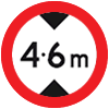 Regulatory traffic sign says 4.6 m and it has a circular red border