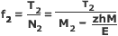 f2 = T2 / N2 = T2 / (M2 - (zhM / E))