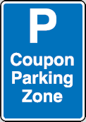 Regulatory traffic sign on a blue background with a letter P and the words coupon parking zone. It means you must display a parking coupon to park here.